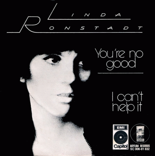 Linda Ronstadt : You're No Good